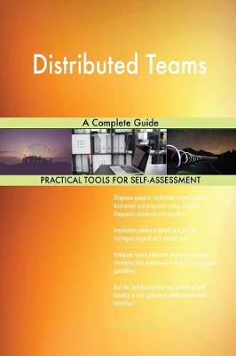 Distributed Teams a Complete Guide (Paperback)