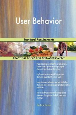 User Behavior Standard Requirements (Paperback)