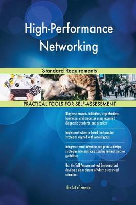 High-Performance Networking Standard Requirements (Paperback)