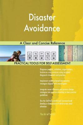 Disaster Avoidance a Clear and Concise Reference (Paperback)