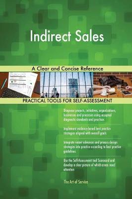 Indirect Sales a Clear and Concise Reference (Paperback)