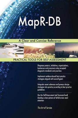 Mapr-DB a Clear and Concise Reference (Paperback)