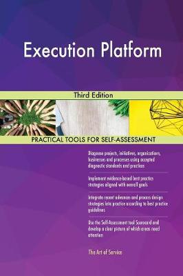 Execution Platform Third Edition (Paperback)