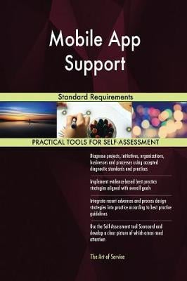 Mobile App Support Standard Requirements (Paperback)