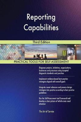 Reporting Capabilities Third Edition (Paperback)