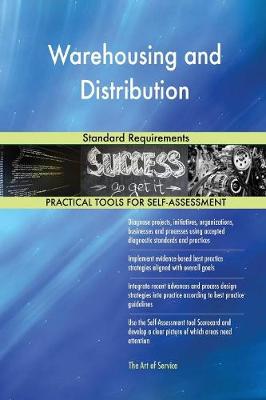 Warehousing and Distribution Standard Requirements (Paperback)