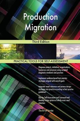 Production Migration Third Edition (Paperback)