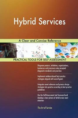 Hybrid Services a Clear and Concise Reference (Paperback)