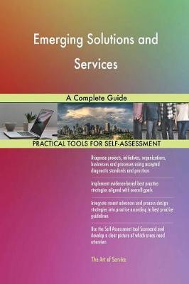 Emerging Solutions and Services a Complete Guide (Paperback)