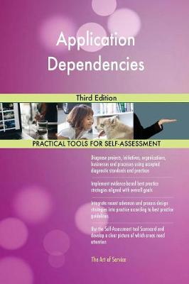 Application Dependencies Third Edition (Paperback)