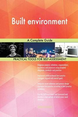 Built Environment a Complete Guide (Paperback)