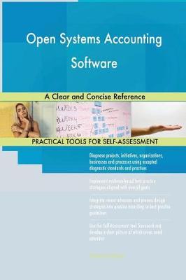 Open Systems Accounting Software a Clear and Concise Reference (Paperback)