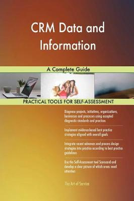 Crm Data and Information a Complete Guide (Paperback)