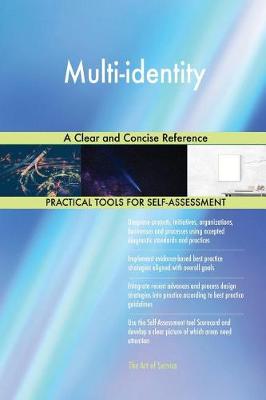Multi-Identity a Clear and Concise Reference (Paperback)