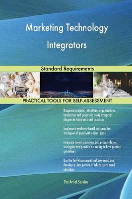 Marketing Technology Integrators Standard Requirements (Paperback)