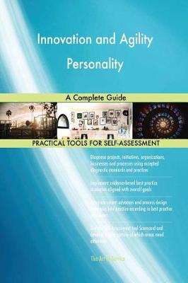 Innovation and Agility Personality a Complete Guide (Paperback)
