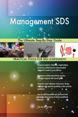 Management Sds the Ultimate Step-By-Step Guide (Paperback)