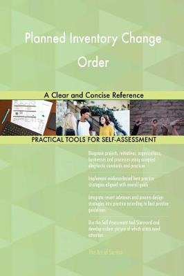 Planned Inventory Change Order a Clear and Concise Reference (Paperback)