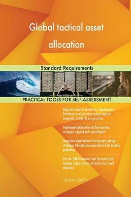 Global Tactical Asset Allocation Standard Requirements (Paperback)