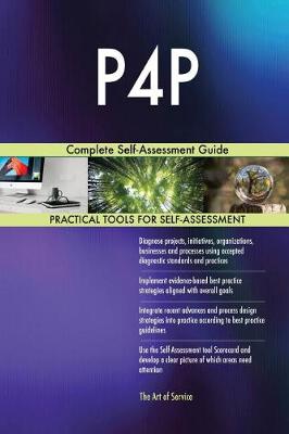 P4p Complete Self-Assessment Guide (Paperback)