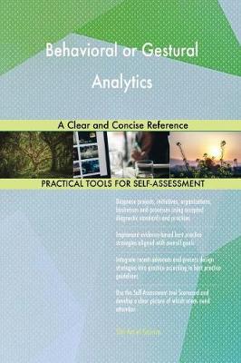 Behavioral or Gestural Analytics a Clear and Concise Reference (Paperback)