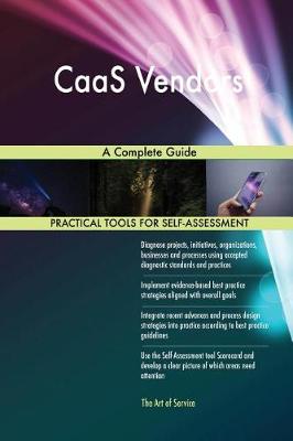 Caas Vendors a Complete Guide (Paperback)