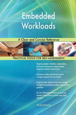 Embedded Workloads a Clear and Concise Reference (Paperback)