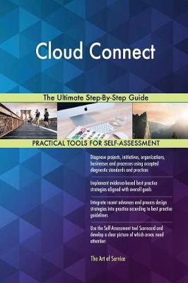 Cloud Connect the Ultimate Step-By-Step Guide (Paperback)