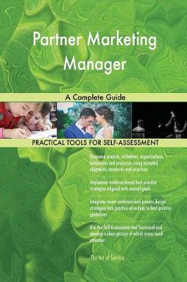 Partner Marketing Manager a Complete Guide (Paperback)
