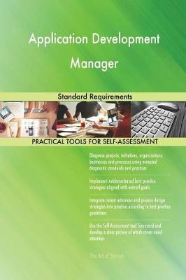 Application Development Manager Standard Requirements (Paperback)