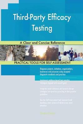 Third-Party Efficacy Testing a Clear and Concise Reference (Paperback)