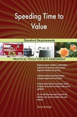 Speeding Time to Value Standard Requirements (Paperback)