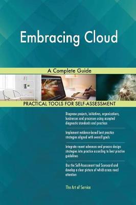Embracing Cloud a Complete Guide (Paperback)