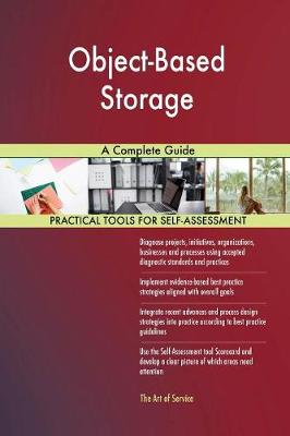 Object-Based Storage a Complete Guide (Paperback)