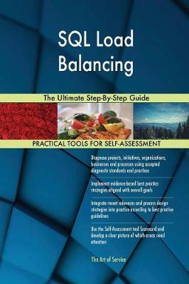 SQL Load Balancing the Ultimate Step-By-Step Guide (Paperback)