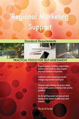 Regional Marketing Support Standard Requirements (Paperback)