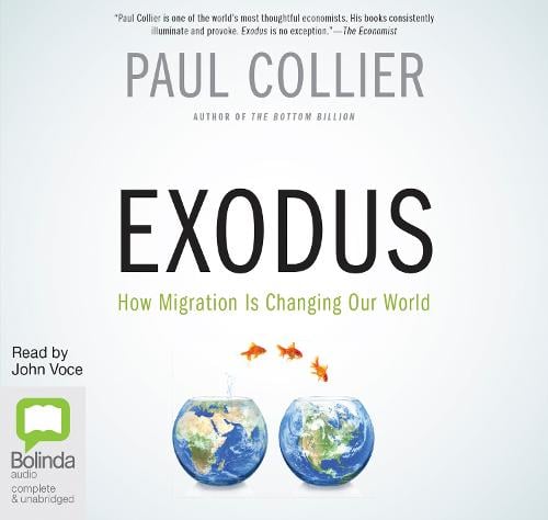 Exodus: How Migration is Changing Our World (CD-Audio)