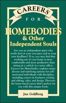 Careers for Homebodies and Other Independent Souls - VGM Careers for You S. (Paperback)