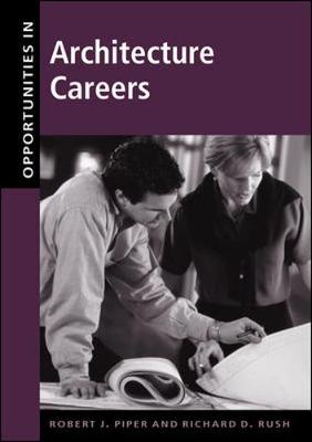 Opportunities in Architecture Careers - Opportunities In! Series (Paperback)