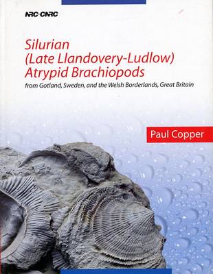 Silurian (Late Llandovery-Ludlow) Atrypid Brachiopods: From Gotland and the United Kingdom (Paperback)