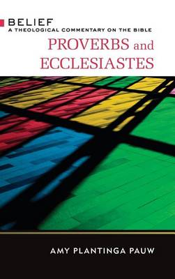 Proverbs and Ecclesiastes (Hardback)