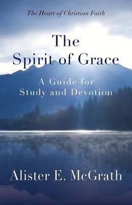 The Spirit of Grace (Paperback)
