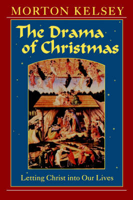 Drama of Christmas: Letting Christ into Our Lives (Paperback)