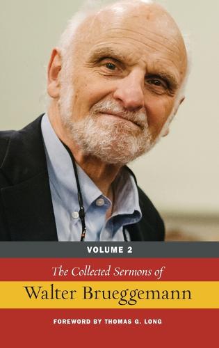 The Collected Sermons of Walter Brueggemann (Hardback)