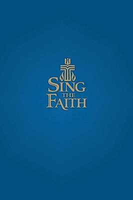 Sing the Faith, Pew Edition (Paperback)