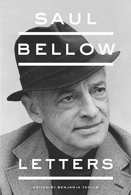Saul Bellow: Letters (Hardback)