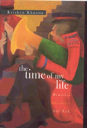 The Time of My Life: Memories, Anecdotes, Talk, Talk (Hardback)