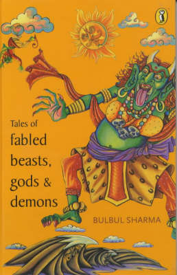 Tales of Fabled Beasts, Gods and Demons (Hardback)