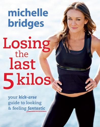 Losing The Last 5 Kilos (Paperback)