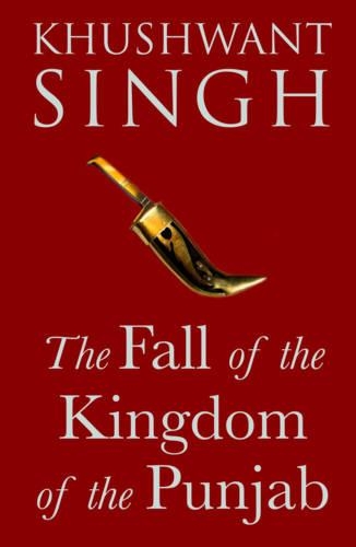The Fall of the Kingdom of the Punjab (Hardback)
